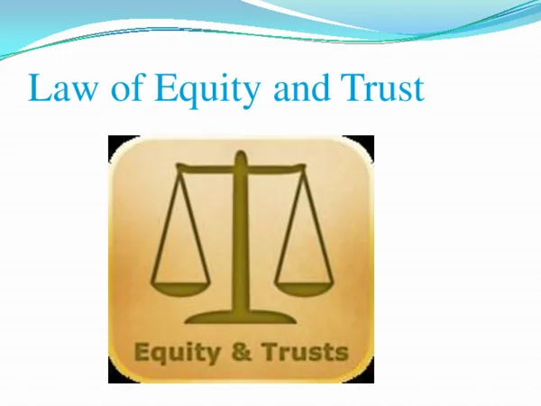 Equity Law: Common Practice